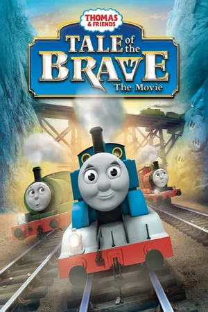 Thomas & friends: tale of the brave: the movie